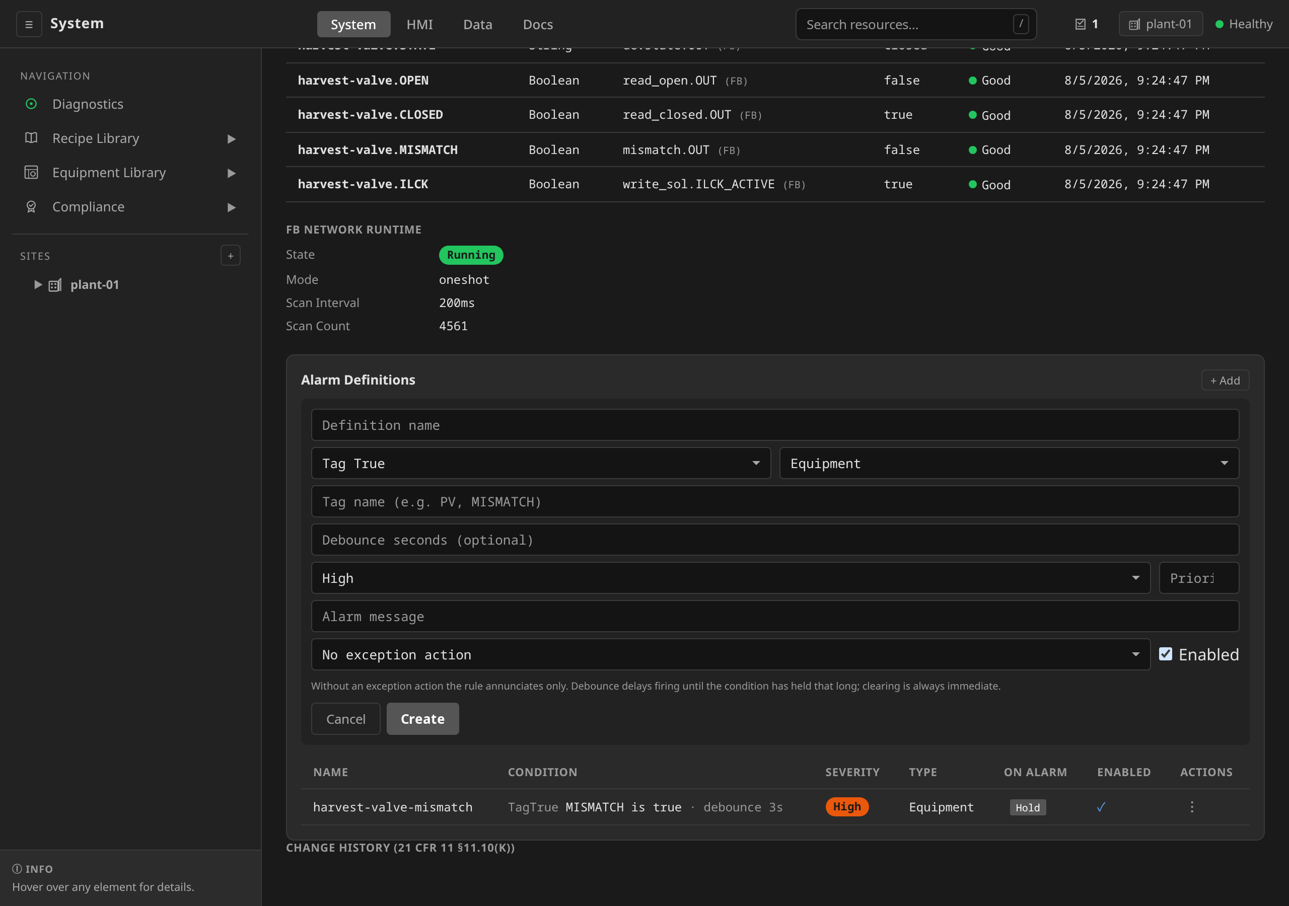 ControlModule detail with the Alarm Definitions card and the + Add form expanded on harvest-valve, condition type Tag True (name, condition type, alarm type, tag name, debounce seconds, severity, priority, message, exception action, and an Enabled checkbox), above the seeded TagTrue rule reading back as "MISMATCH is true · debounce 3s" with a Hold on-alarm action