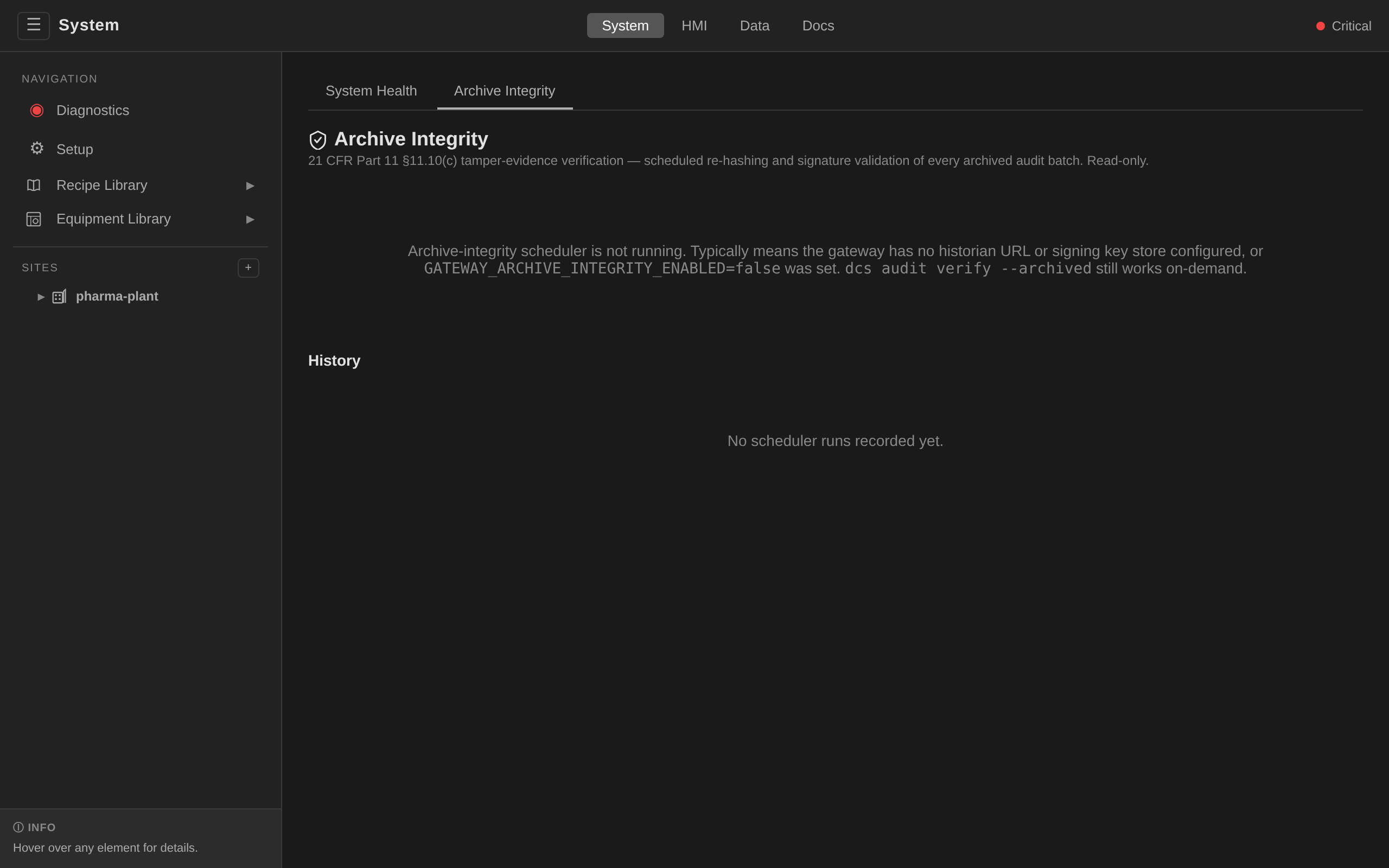 System → Archive Integrity: latest verification status and scheduler history